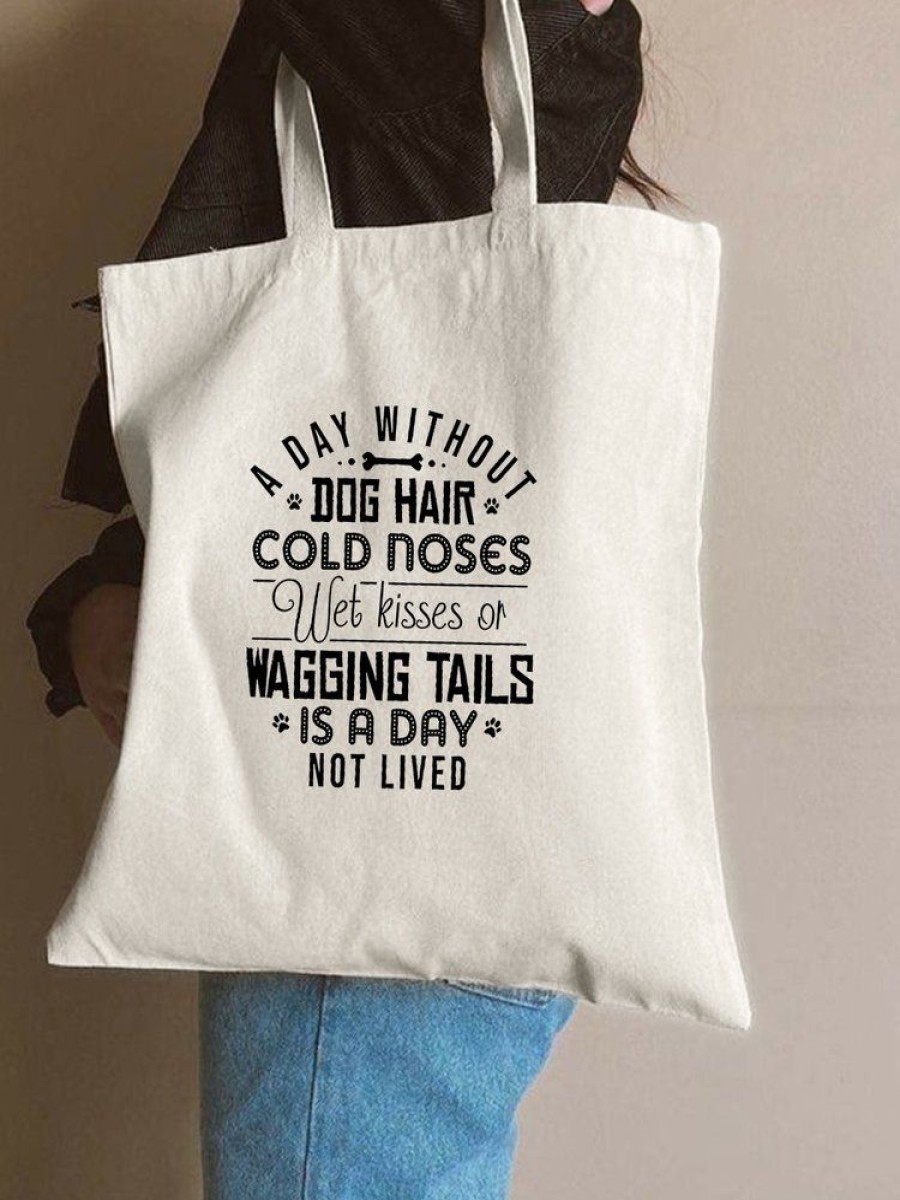 Accessories zolucky | A Dog Without Dog Hair Animal Text Letter Casual Shopping Tote Bag