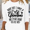 Topshot zolucky | Women'S I Have A Crazy Grandma And I'M Not Afraid To Use Her Simple Shirt