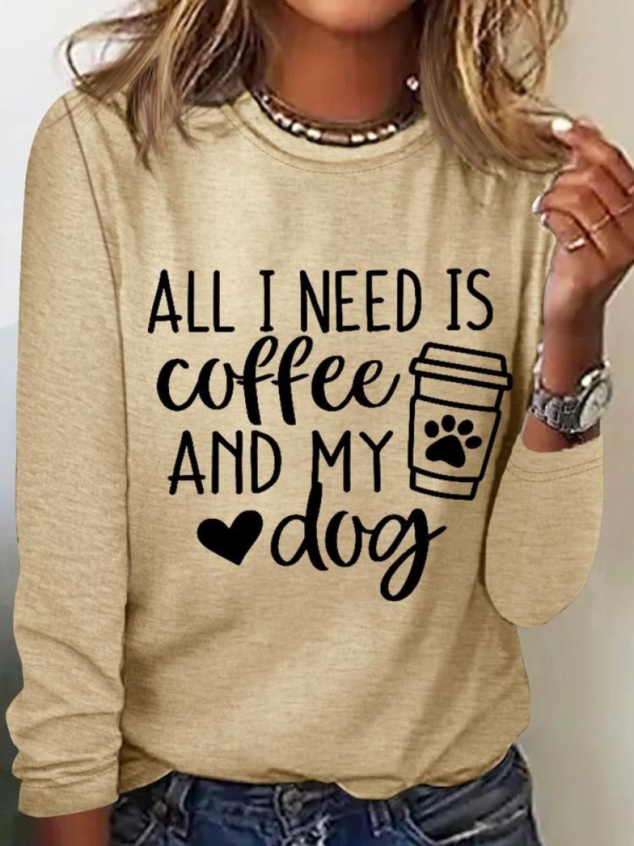 Topshot zolucky | All I Want Is Coffee And My Dog Casual Long Sleeve Shirt