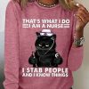 Topshot zolucky | Women‘S Funny Word That'S What I Do I Am A Nurse Cat Crew Neck Cotton-Blend Long Sleeve Top